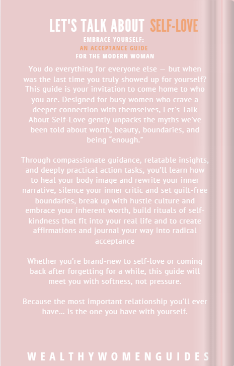 Let's Talk About Self-Love Full Guide
